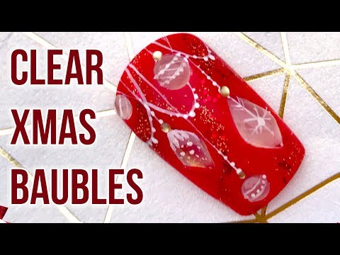 Transparent Christmas Baubles Nail Art – E-File/File Through Technique – Step by Step Tutorial