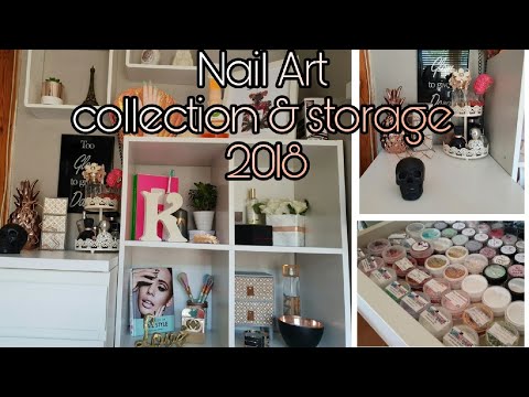 Nail Art collection & storage 2018| ikea storage ideas for nailart