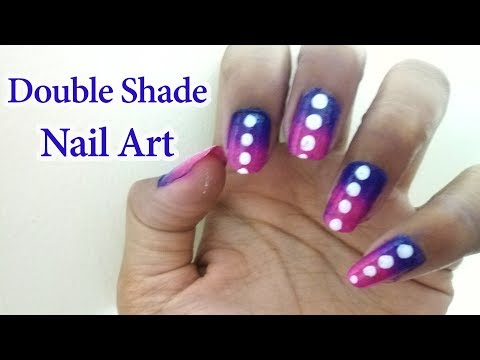 Amazing Double Shade Nail Art || #nailart || #beautyparlourcourse