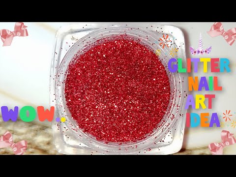 Glitter nail art ideas | Glitter nail art #planetnailart #nailart